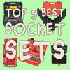 best socket sets
